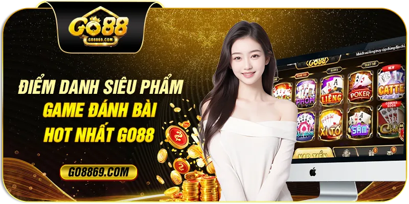 Điểm danh những tựa game bài HOT nhất hiện nay